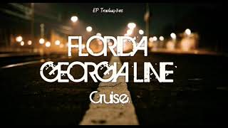 Cruise - Florida Georgia Line | Tradução