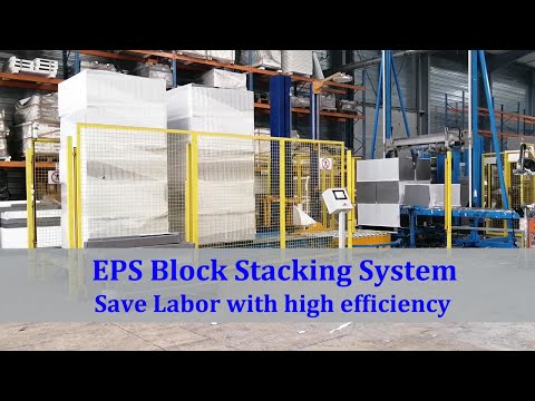 EPS Block Stacking Machine | Full Automation | Greatly increase packing efficiency