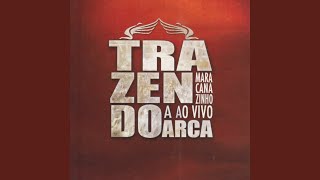 Video thumbnail of "Trazendo a Arca - Maior Prazer"