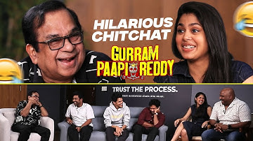 Brahmanandam Hilarious Chitchat With Faria Abdullah & Gurram Paapi Reddy Team