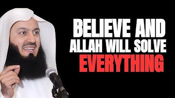 STOP WORRYING! Allah Will Help You Overcome Your Hardships and Anxiety | Mufti Menk