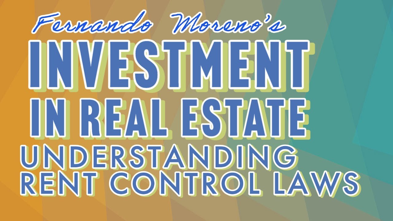 Understanding Local Rent Control Laws Before Investing in Real Estate