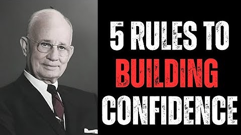How to Build Unstoppable Confidence | Napoleon Hill 