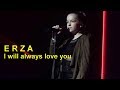 Erza Muqoli - I will always love you (Live Mars 2018)