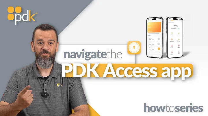 How to Navigate the PDK Access App