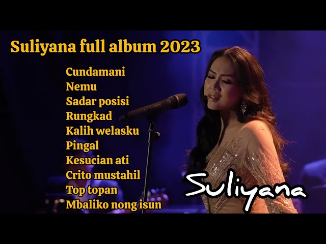 Suliyana full album 2023, Cundamani, nemu, sadar posisi class=