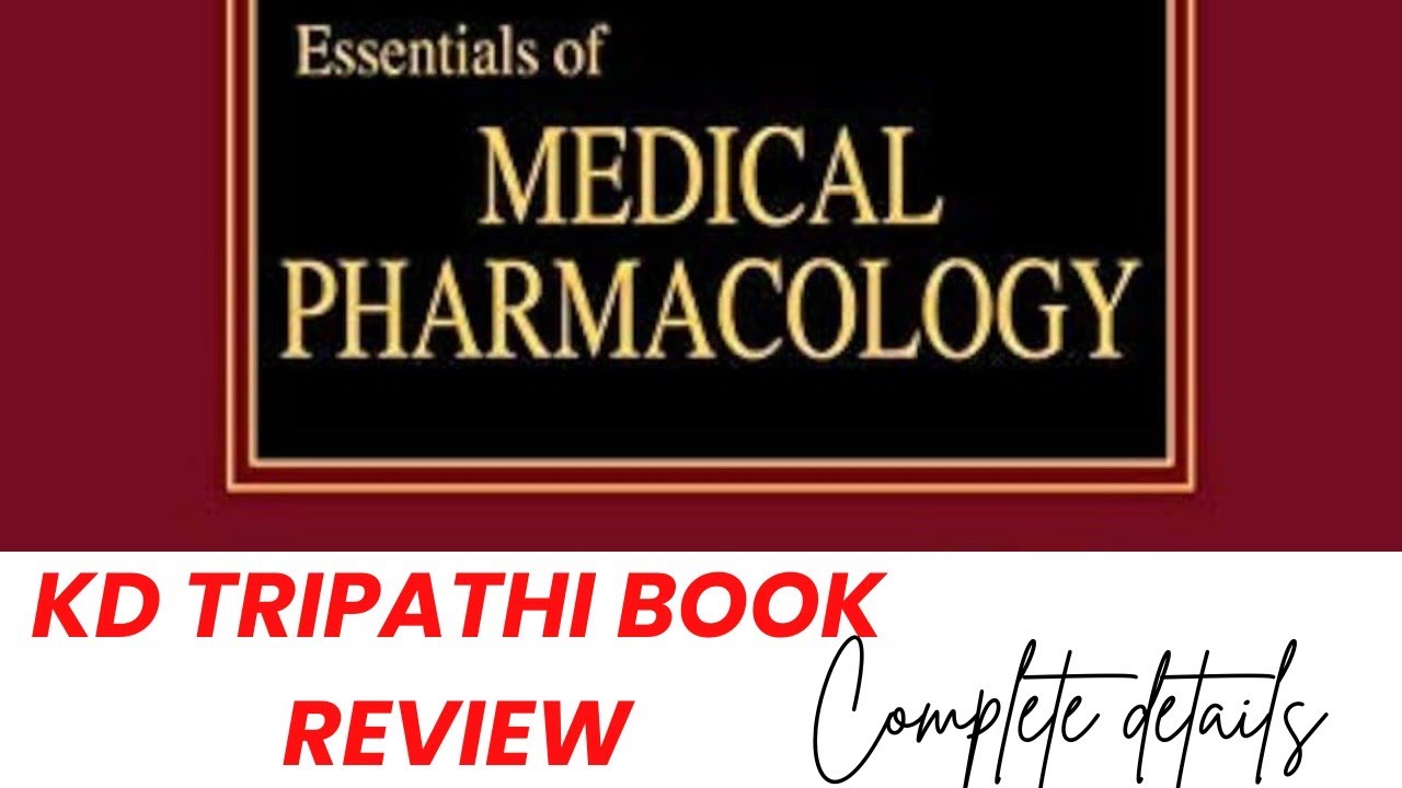 KD TRIPATHI PHARMACOLOGY BOOK REVIEW/PHARMA BOOK/BEST BOOK FOR PHARMA/KD TRIPATHI BOOK PRICE