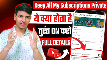 Keep All My Subscriptions Private Kya Hota Hai | Keep All My Subscriptions Private | subscriber hide