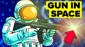What Happens If You Fire a Gun in Space?