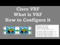 Cisco vrf  virtual routing and forwarding   what is vrf and how to configure it