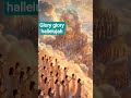 glory glory hallelujah #song #jesus #trending #shortsfeed #christianmusic ✝️🏡✝️