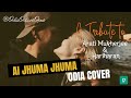 Ai jhuma jhuma  odia song cover  a tribute to arati mukherjee and hariharan
