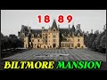 BILTMORE : America’s Greatest Mansion History