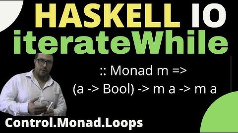 Haskell iterateWhile (Control.Monad.Loops)