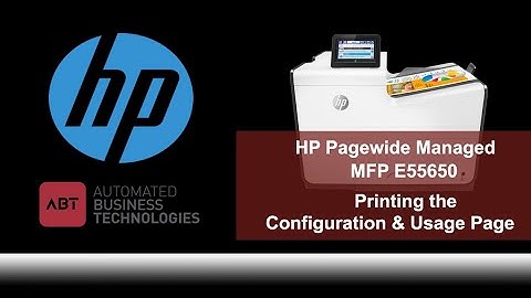 ABT How To HP Pagewide E55650 Managed MFP Configuration & Usage Report Printing