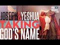 Carriers of the Name, Joseph a image of Yeshua, and History in the Making - Pod for Israel