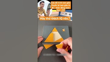 Câu đố trí tuệ hình học tam giác #hinhhoc #toanhoc #rells