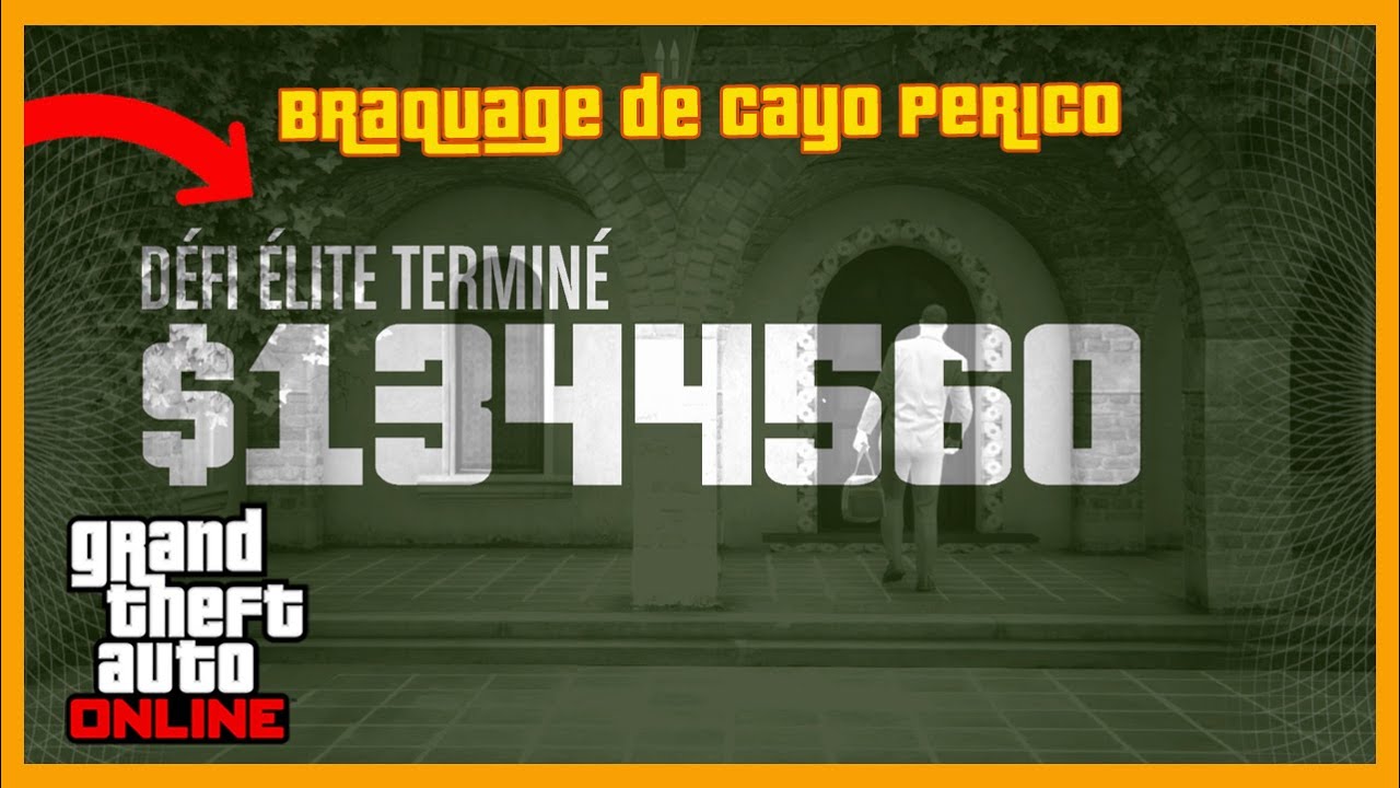 TUTO / GUIDE BRAQUAGE DE CAYO PERICO DEFI ÉLITE EN DIFFICILE | GTA 5
