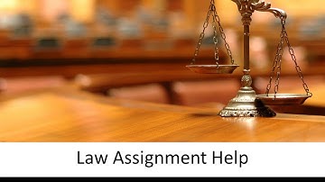 Law Assignment Help by top Law Assignment Writers