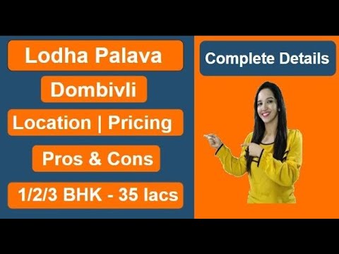 Lodha Palava City | Analysis & Connectivity | Lodha Palava Dombivali East | Lodha Dombivali Palava