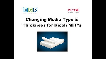 Ricoh - Changing Media Settings