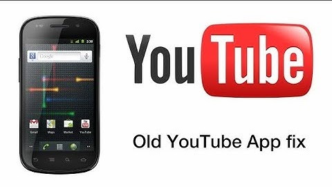 Cài Youtube lên máy Android cũ 4.4