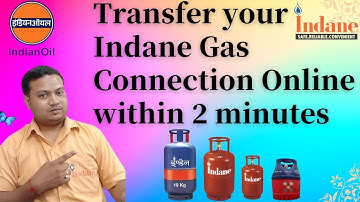 How to Transfer Indane Gas Online || Indane Gas Distributor Change Through Online Portal || TTV