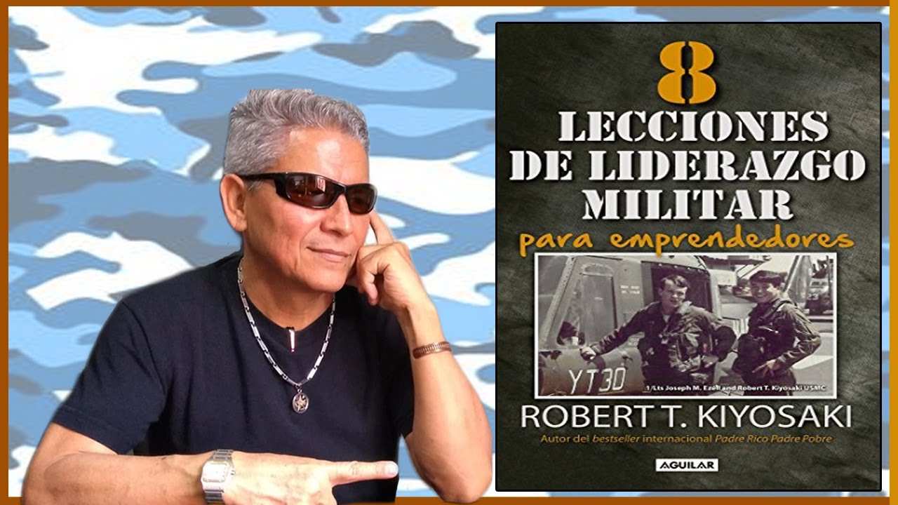LIBRO 8 LECCIONES DE LIDERAZGO MILITAR PARA EMPRENDEDORES - Robert