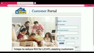 7 Steps to reduce ROI for LICHFL Existing customers
