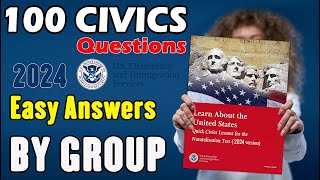 100 Civics Questions for The US Citizenship Interview II N-400 Naturalization Interview [By Group]