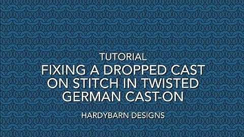 Fixing a dropped cast on stitch in twisted German cast-on