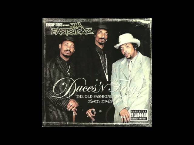 【G-Rap】Tha Eastsidaz / Duces 'N Trayz Buy Snoop Dogg Presents Tha Eastsidaz : Duces 'N Trayz - The