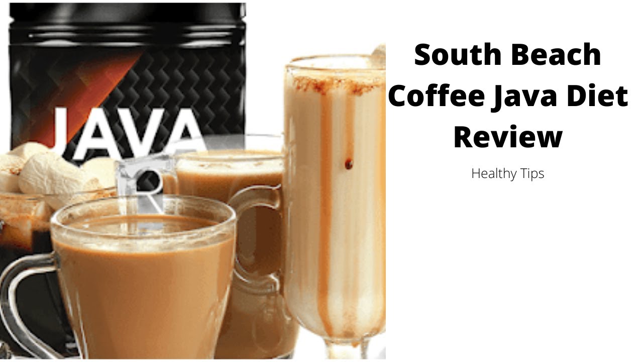 Java South Beach South Beach Coffee Java Diet Review - YouTube