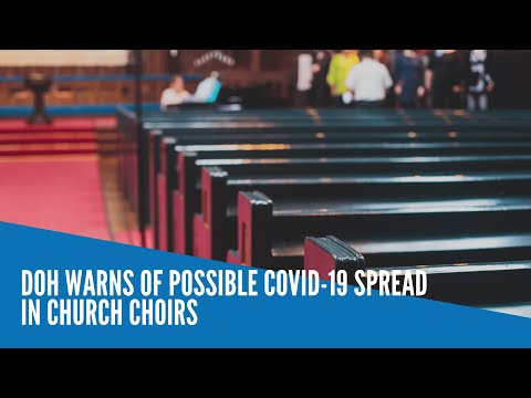 DOH warns of possible COVID-19 spread in church choirs