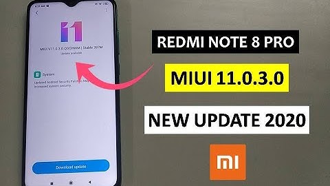 Redmi Note 8 Pro MIUI 11.0.3.0 New Update in 2020 | Redmi Note 8 PRO Andorid 10 Update