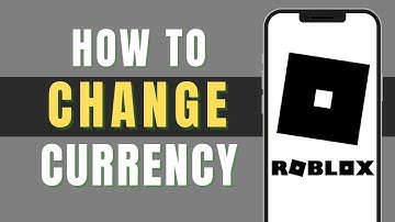 How to Change Currency On Roblox (2025)