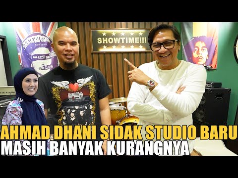AHMAD DHANI SIDAK STUDIO BARU PAPALOVA.. MASIH BANYAK KEKURANGAN