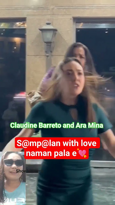ARA MINA AND CLAUDINE BARRETO #shortvideo #cctto