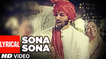 'Sona Sona' Lyrical VIDEO - Major Saab | Amitabh Bachchan, Ajay Devgn, Sonali Bendre