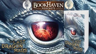 Discovering The Last Dragon on Mars Book And Its Main Themes