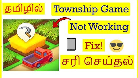 How to Fix Township Game Not Working Problem in Mobile Tamil | VividTech