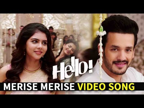 Merise Merise Video Song | HELLO! | Akhil Akkineni, Kalyani Priyadarshan I Vikram K Kumar| Nagarjuna
