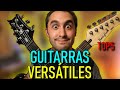 Top 5 GUITARRAS ELÉCTRICAS VERSÁTILES 🔝 para TOCAR CUALQUIER ESTILO