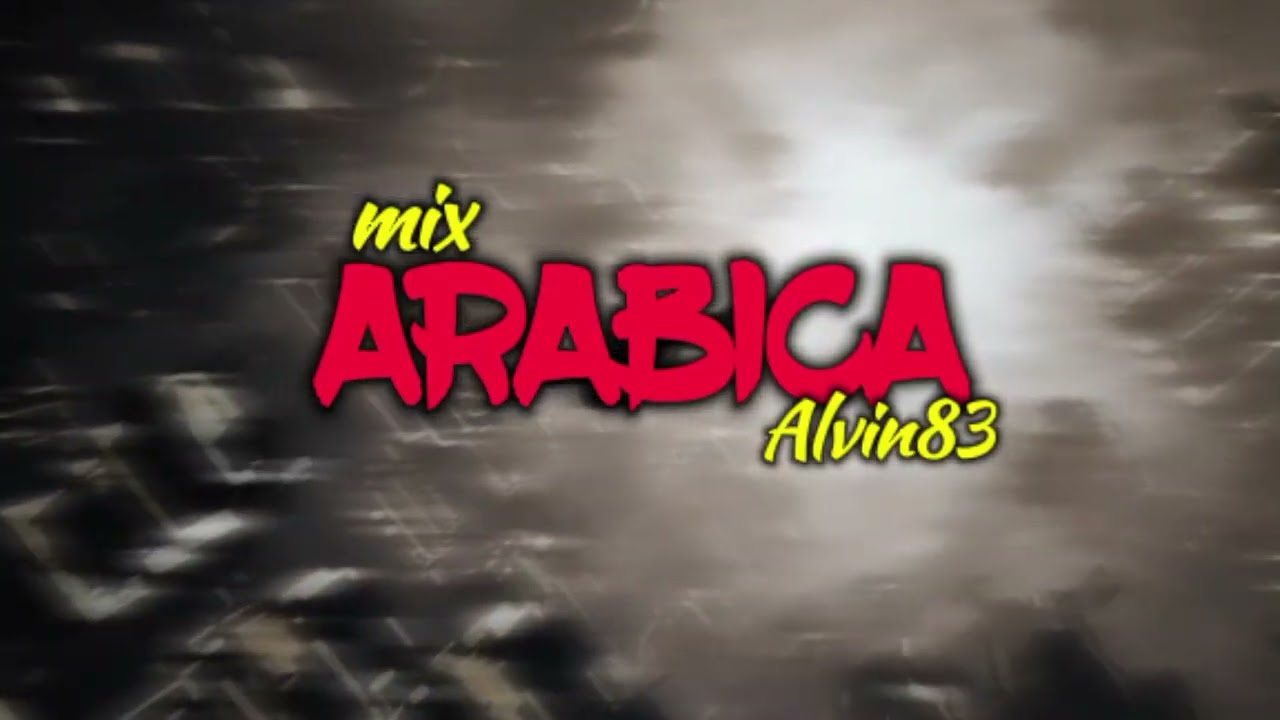 MIX ARABICA_Alvin83_Lagu acara Terbaru