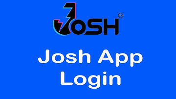 How to Login Josh App On Mobile | Josh App Tutorial 2021