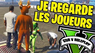 Je regarde les joueurs troller GTA 5 RP (spectator)