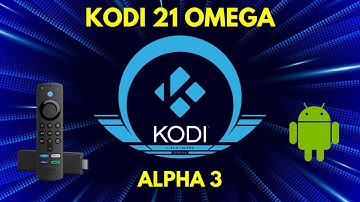 How to Install Kodi 21 Omega Alpha 3 on Firestick/Android/Windows - November 2025