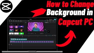How to Remove and Add Background To Video in Capcut PC | Without Green Screen screenshot 5