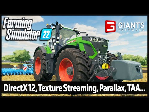 Farming Simulator 22 Yeni Oyun Motoru Özellikleri (GIANTS Engine 9)