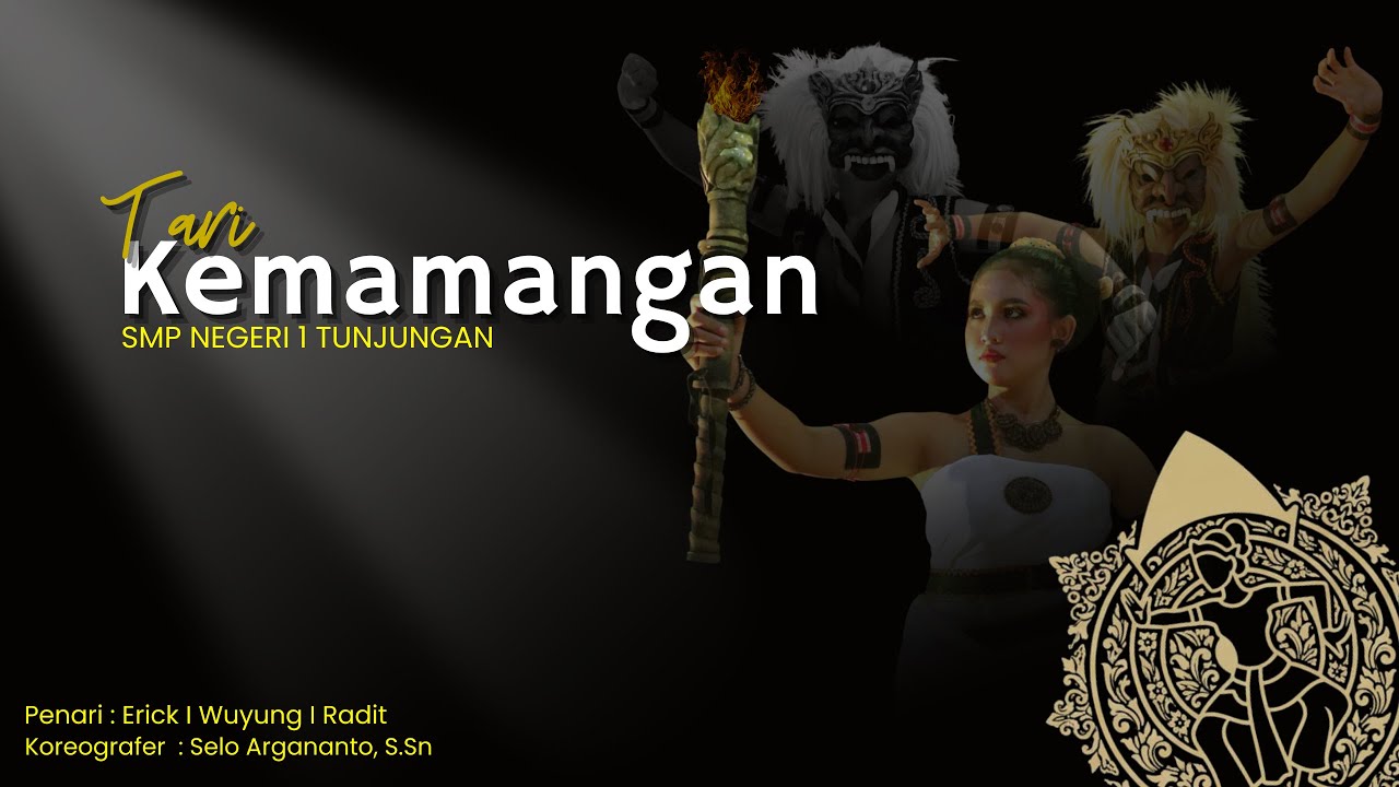 Tari Kemamangan FLS3N Kabupaten Blora 2025 I SMP NEGERI 1 TUNJUNGAN